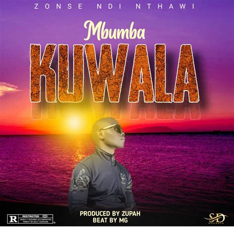 Mbumba Kuwala Prod Zupah X Mg Umatha Daily