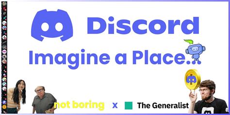 Discord Imagine A Place Not Boring By Packy Mccormick