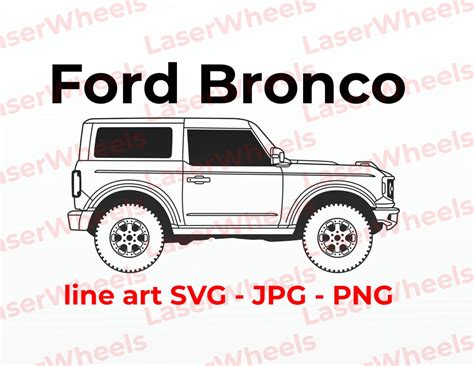 2021 Ford Bronco Detailed Vector Art For Engraving T Shirts Etsy México