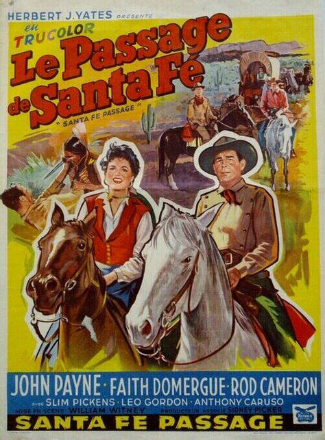 Santa Fe Passage 1955 Western Movies Western Film American Actors