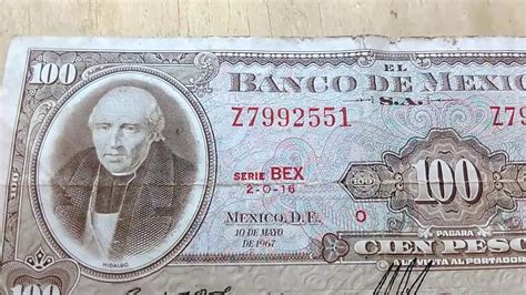 Billete De 100 Pesos De 1967 Monedas Antiguas Mexicana YouTube