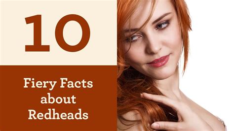 10 Fiery Facts About Redheads Redhead Facts Red Hair Facts Hair Facts