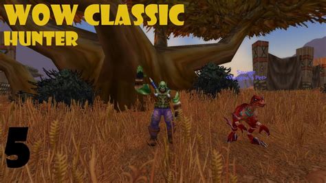 World Of Warcraft Wotlk Classic Leveling A Hunter Ep 5 Youtube