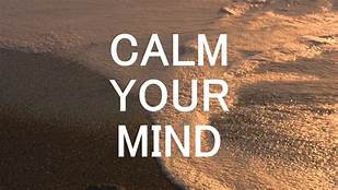Calming your mind can benefit your entire body