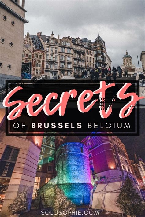 Hidden Places Secret Places Hidden Gems Brussels Belgium Travel Brussels Travel Christmas