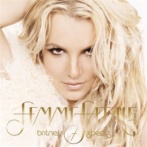 Femme Fatale Deluxe Version Britney Spears的专辑 Apple Music