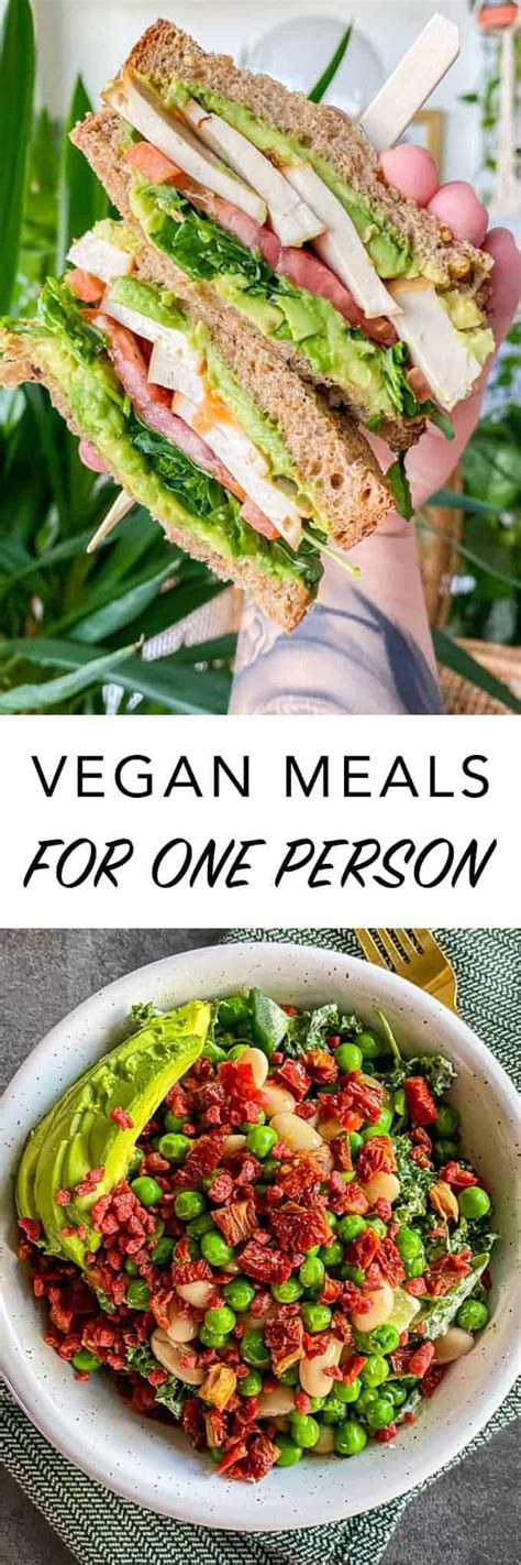 Vegan Meals For One Person 1 The Edgy Veg
