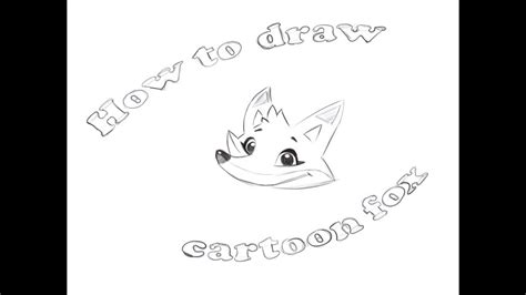 How To Draw A Cartoon Fox Youtube