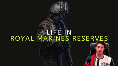 Royal Marines Reserves Everything You Need To Know Youtube