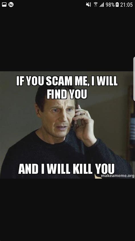 scammer meme scam quotes funny quotes funny memes memes humor kill yourself finding