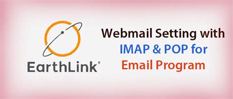 Webmail Setting For Email Program Imap And Pop