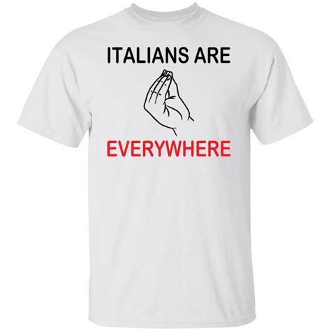 Italians Are Everywhere Tee Shirt ShirtElephant Office
