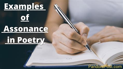 Definition Examples Of Assonance In Poetry Pandora Post