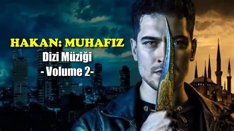 Hakan Muhaf Z Dizi M Zi I Volume Youtube