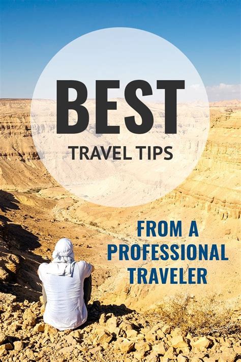 50 Best Travel Tips Advice From A Professional Traveler