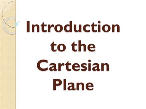 What is cartesian coordinates with example? PPT - Introduction to the Cartesian Plane PowerPoint ...