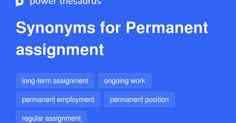 permanent assignment synonyms 44 words and phrases for permanent assignment