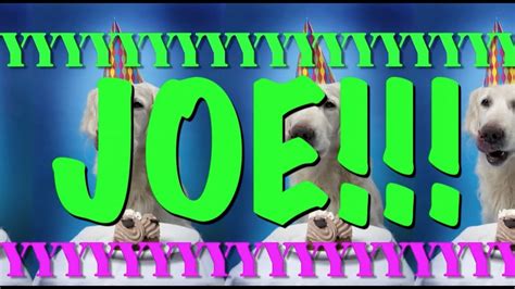 Happy Birthday Joe Epic Happy Birthday Song Youtube