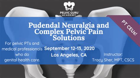 Pudendal Neuralgia And Complex Pelvic Pain Solutions Los Angeles Ca