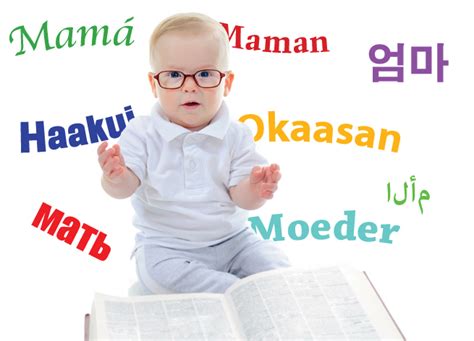Bilingual Babies The Benefits Of Learning Multiple Languages Early
