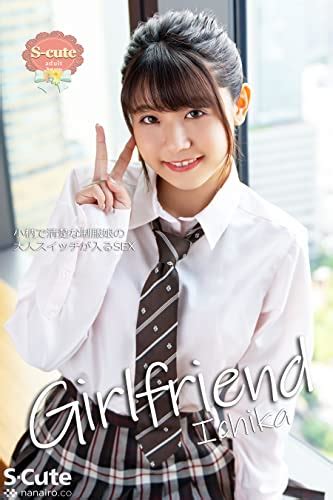 【s Cute】girlfriend Ichika 小柄で清楚な制服娘の大人スイッチが入るsex Adult Ichika