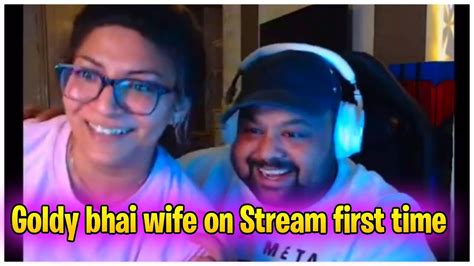 😂wah Bete Moj Kardi Moj 💞goldy Bhai Wife On Stream First Time Youtube