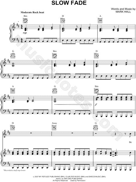 A tempo marking is usually given at the beginning of a piece. Casting Crowns "Slow Fade" Sheet Music in D Major (transposable) - Download & Print - SKU: MN0059905