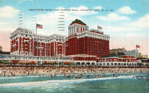Vintage Postcard 1947 Chalfonte Hotel And Haddon Hall Atlantic City Nj