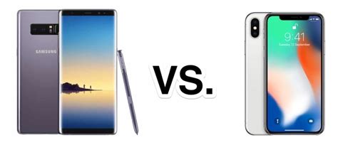 If there's a theme to 2017 it is that comparing the two directly, the galaxy note 8 has the technical edge. Spec Comparison: iPhone X vs Galaxy S8 vs Galaxy Note 8