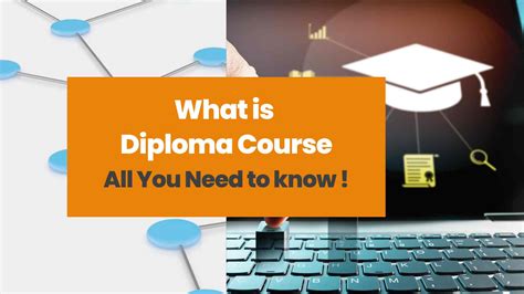 What Is Diploma Course All You Need To Know