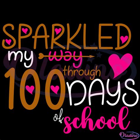 Sparkled Way Through 100 Days School Digital File Svg Teacher Svg