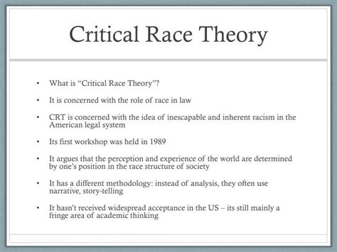 A central complaint of critical race theory is that, because it focuses on race, the approach is itself racist. PPT - Critical legal studies, feminism and critical race ...