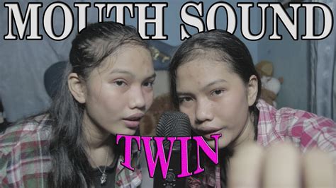 Asmr Twin Mouth Sound Youtube