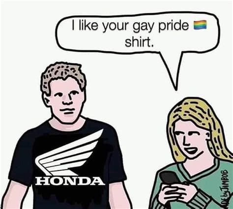 I Like Your Gay Pride Shirt Honda I Like Your Pride Shirt Know