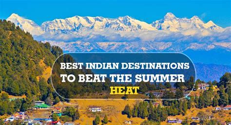 14 Best Places To Visit In Summer In India 2023 May June July Month