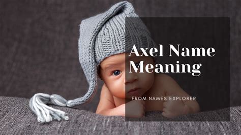 Axel Baby Name Meaning Origin And Popularity Names Explorer