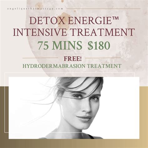 Detox Energie™ Intensive Treatment 75 Mins 180 Angelique Thai Massage And Beauty Spa