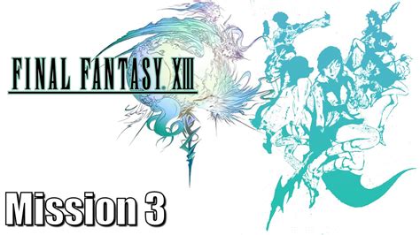 Final Fantasy Xiii Mission Massif Contamination