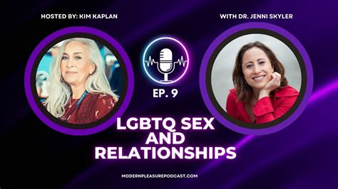 lgbtq sex and relationships modern pleasure podcast youtube