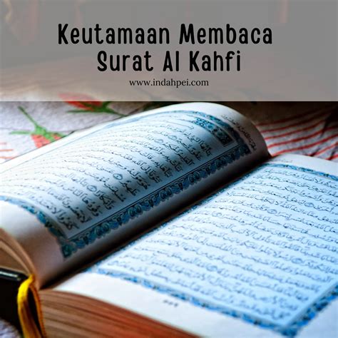 Keutamaan Membaca Surat Al Kahfi Indahpei Books Blogging And Stories