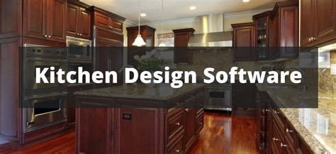24 Best Online Kitchen Design Software Options in 2021! (Free & Paid