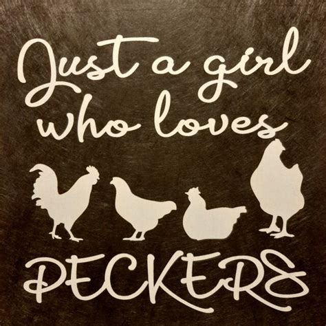 Just A Girl Who Loves Peckers Chicks Chickens Hens Shirt Front Print Ebay