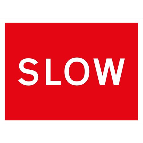 Slow Traffic Signs From Key Signs Uk
