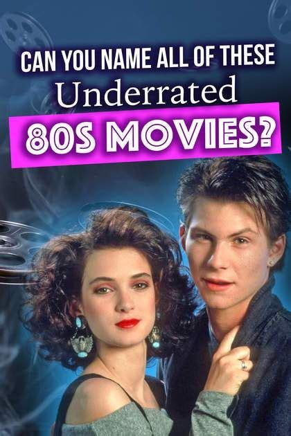 Quiz Can You Name All Of These Underrated 80s Movies 80s Movies Movie Quizzes Movie Quiz