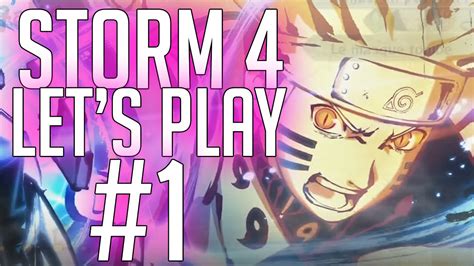 Naruto Shippuden Ultimate Ninja Storm 4 Lets Play 1 Fr Youtube