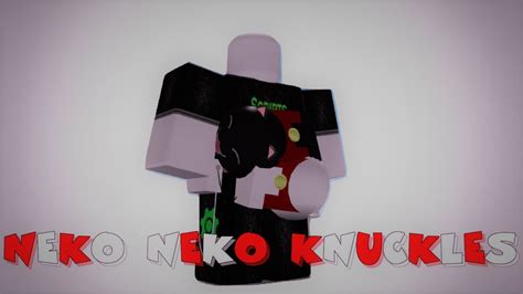 Roblox Script Showcase Episode864neko Neko Knuckles Youtube