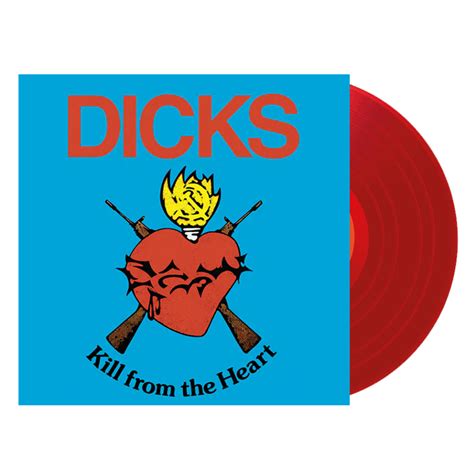 Dicks Kill From The Heart 40th Anniversary Edition Lp Red Viny