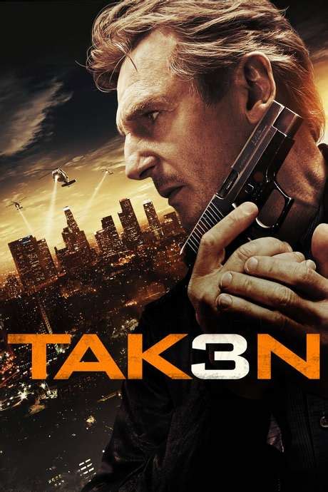 ‎taken 3 2014 Directed By Olivier Megaton • Reviews Film Cast