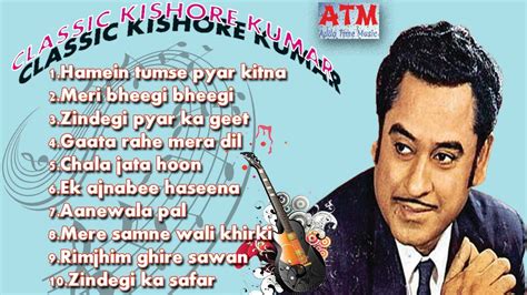 Classic Kishore Kumar Top 10 Collection Of Songs Best Songs Of Legendary Kishore Kumar Vol