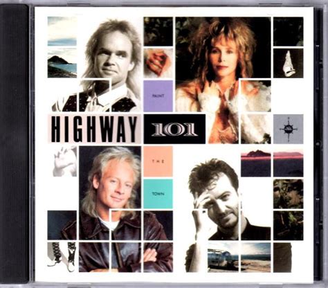 Highway 101 Paint The Town 1989 Cd Discogs